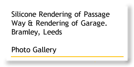 Silicone Rendering of Passage Way and Rendering of Garage Bramley Leeds