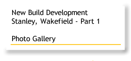 New Build Stanley Wakefield - Photo Gallery Part 1